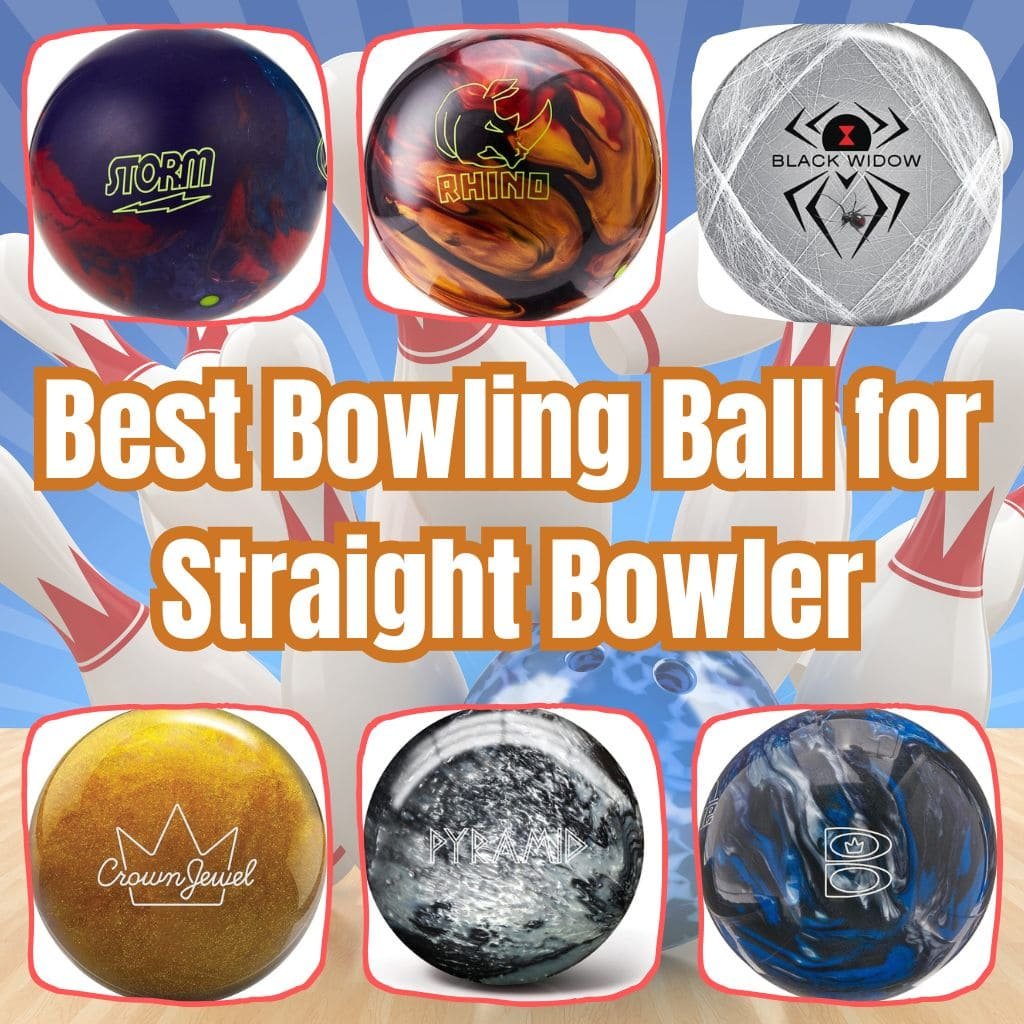 10 Best Bowling Balls for Straight Bowlers Max